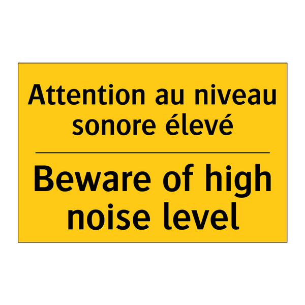Attention au niveau sonore élevé /.../ - Beware of high noise level