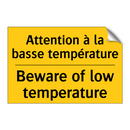 Attention à la basse température /.../ - Beware of low temperature