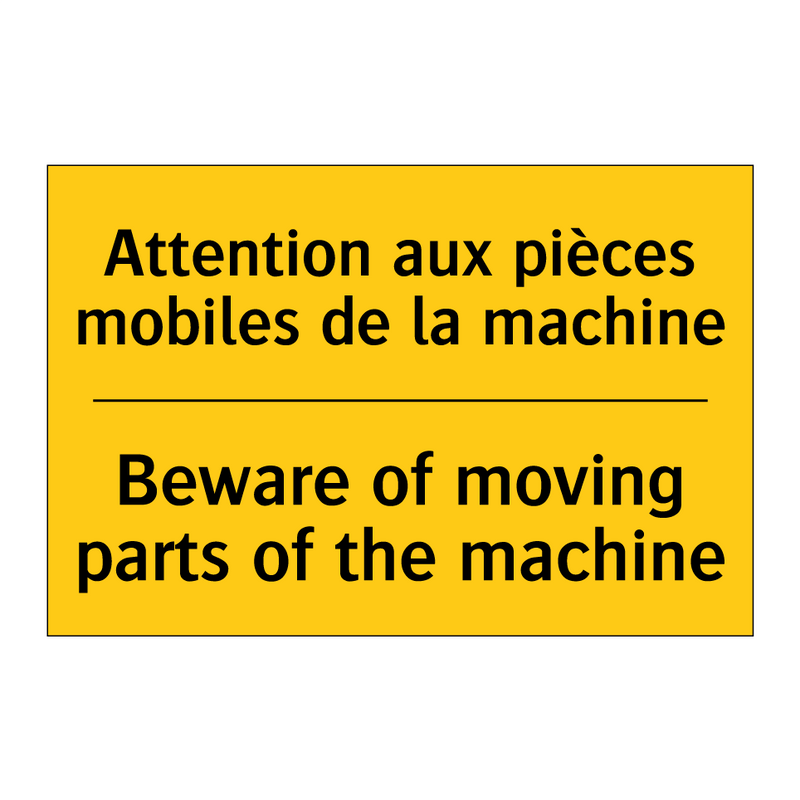 Attention aux pièces mobiles de  /.../ - Beware of moving parts of the  /.../