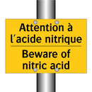 Attention à l'acide nitrique - Beware of nitric acid