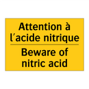 Attention à l'acide nitrique - Beware of nitric acid