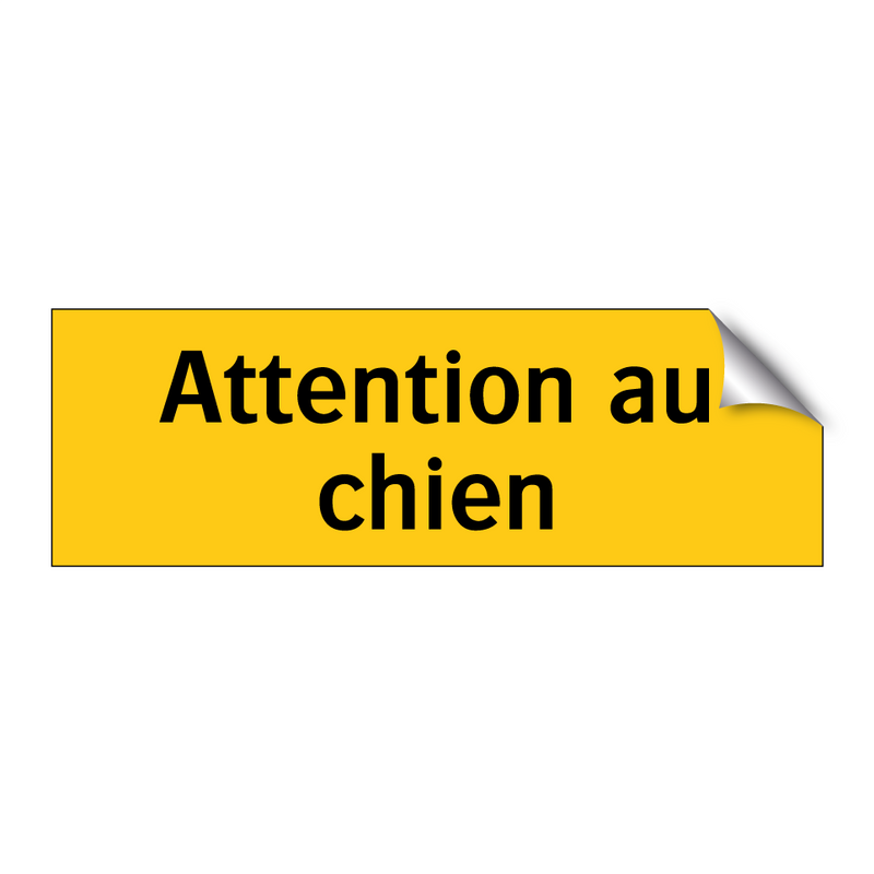 Attention au chien
