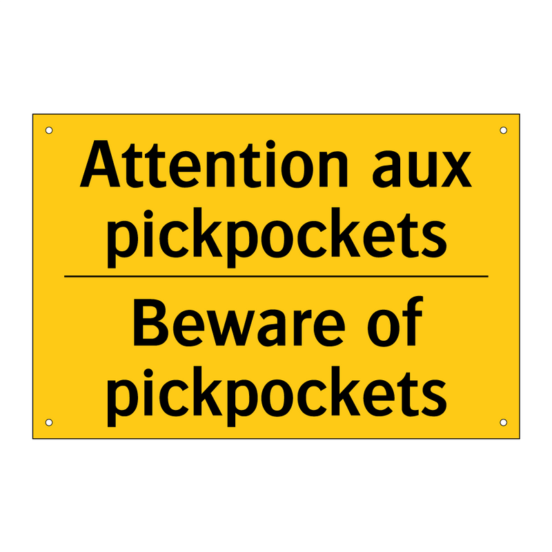 Attention aux pickpockets - Beware of pickpockets