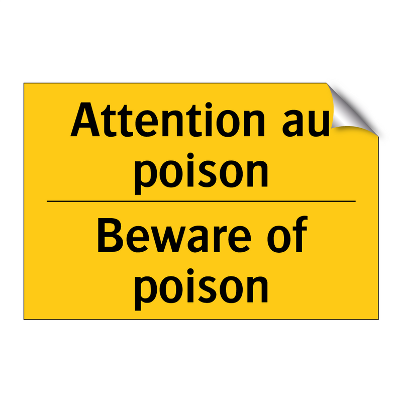 Attention au poison - Beware of poison