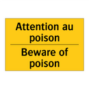 Attention au poison - Beware of poison