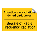 Attention aux radiations de radiofréquence /.../ - Beware of Radio Frequency Radiation /.../