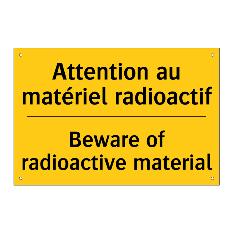 Attention au matériel radioactif /.../ - Beware of radioactive material