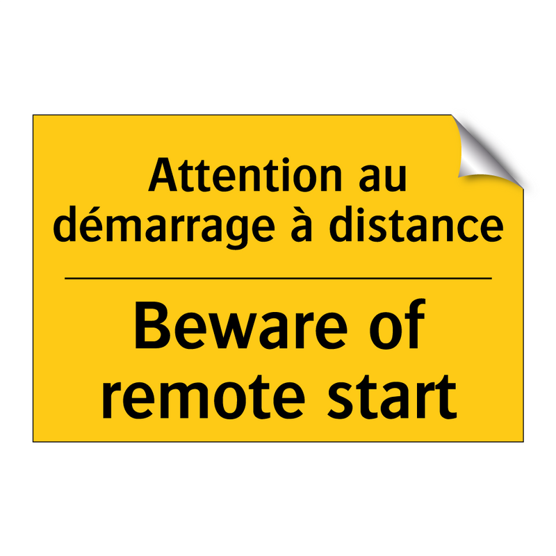 Attention au démarrage à distance /.../ - Beware of remote start