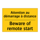 Attention au démarrage à distance /.../ - Beware of remote start