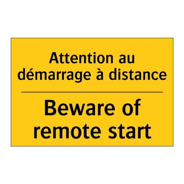Attention au démarrage à distance /.../ - Beware of remote start