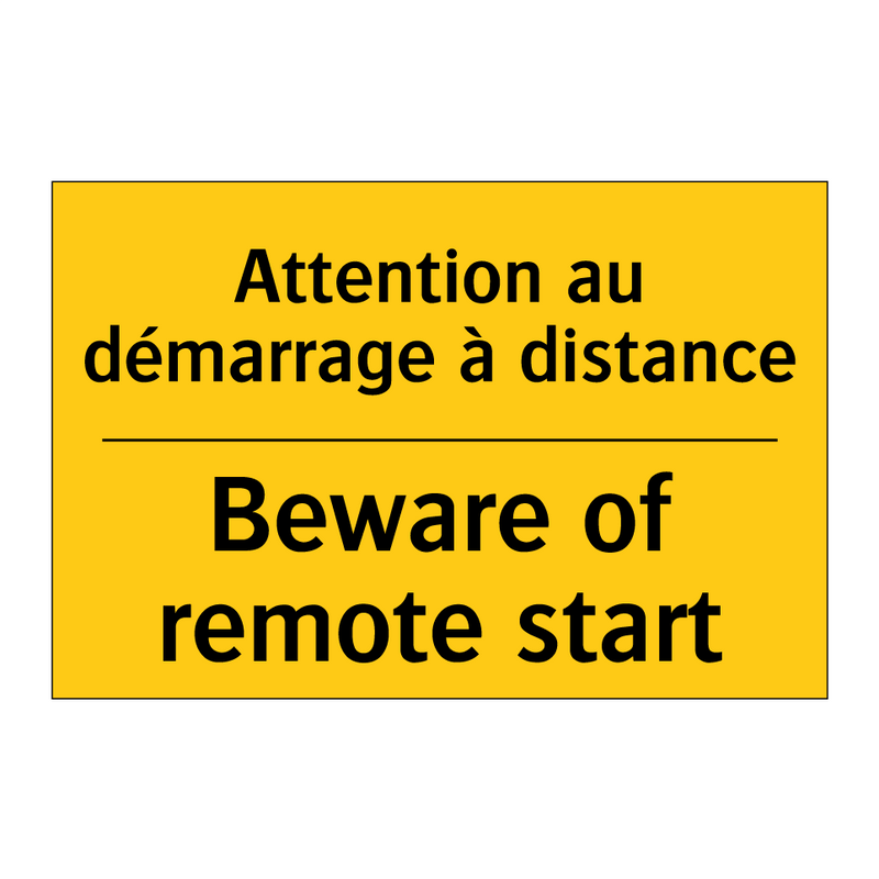 Attention au démarrage à distance /.../ - Beware of remote start