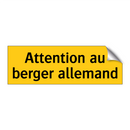 Attention au berger allemand