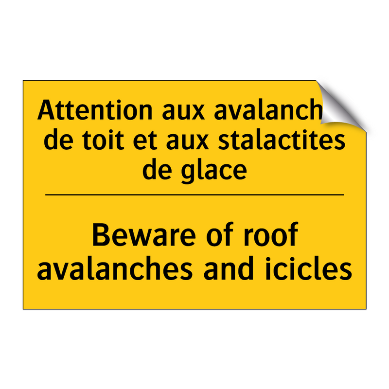 Attention aux avalanches de toit  /.../ - Beware of roof avalanches and  /.../