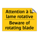 Attention à la lame rotative - Beware of rotating blade