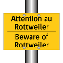Attention au Rottweiler - Beware of Rottweiler