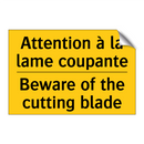 Attention à la lame coupante - Beware of the cutting blade
