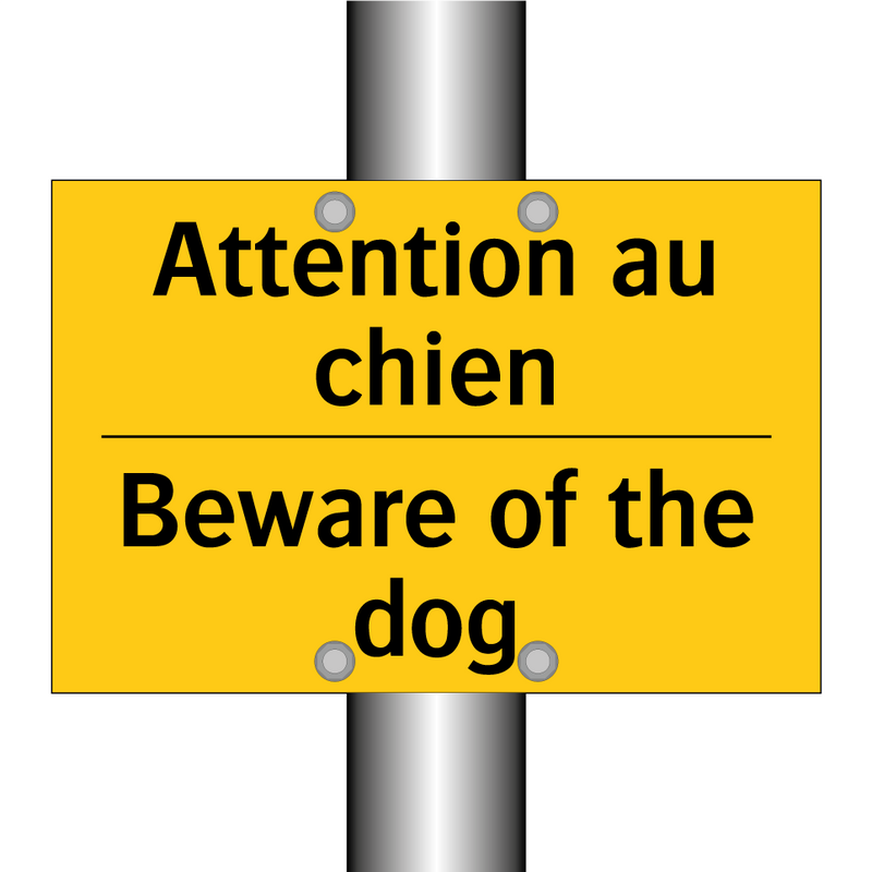 Attention au chien - Beware of the dog