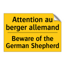 Attention au berger allemand - Beware of the German Shepherd