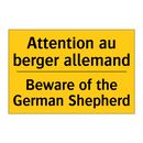 Attention au berger allemand - Beware of the German Shepherd