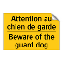 Attention au chien de garde - Beware of the guard dog