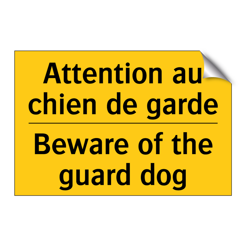 Attention au chien de garde - Beware of the guard dog