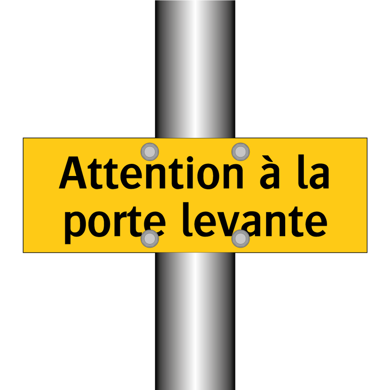 Attention à la porte levante