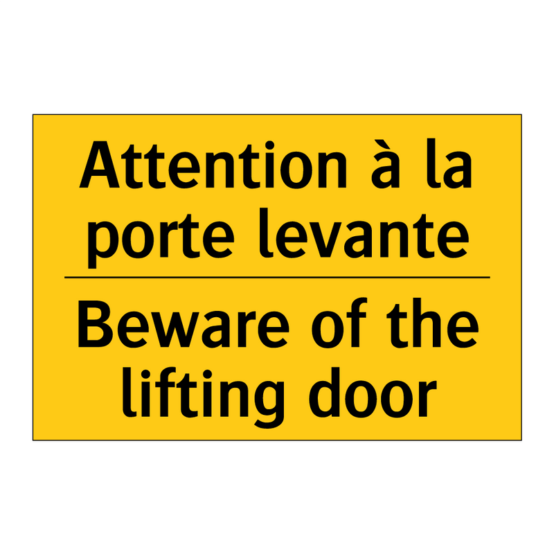 Attention à la porte levante - Beware of the lifting door