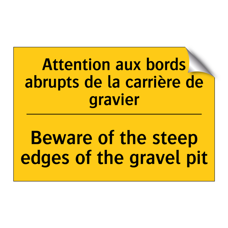 Attention aux bords abrupts de  /.../ - Beware of the steep edges of the  /.../
