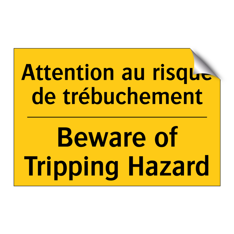 Attention au risque de trébuchement /.../ - Beware of Tripping Hazard