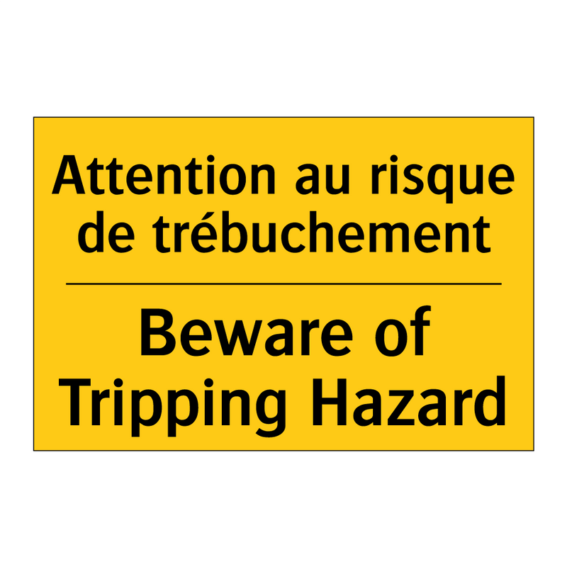 Attention au risque de trébuchement /.../ - Beware of Tripping Hazard