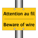 Attention au fil - Beware of wire
