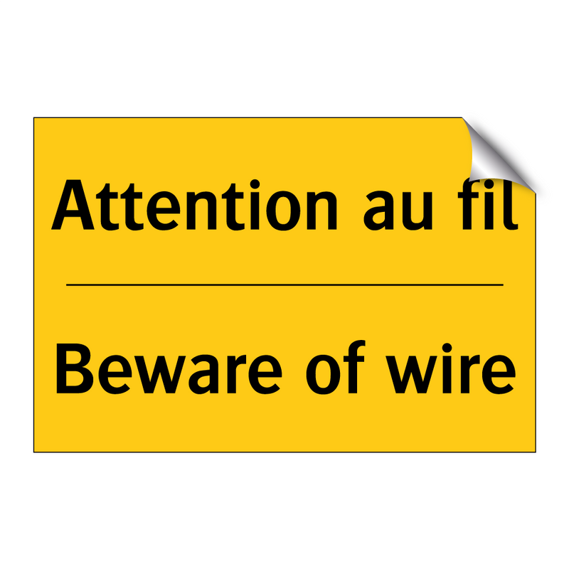 Attention au fil - Beware of wire
