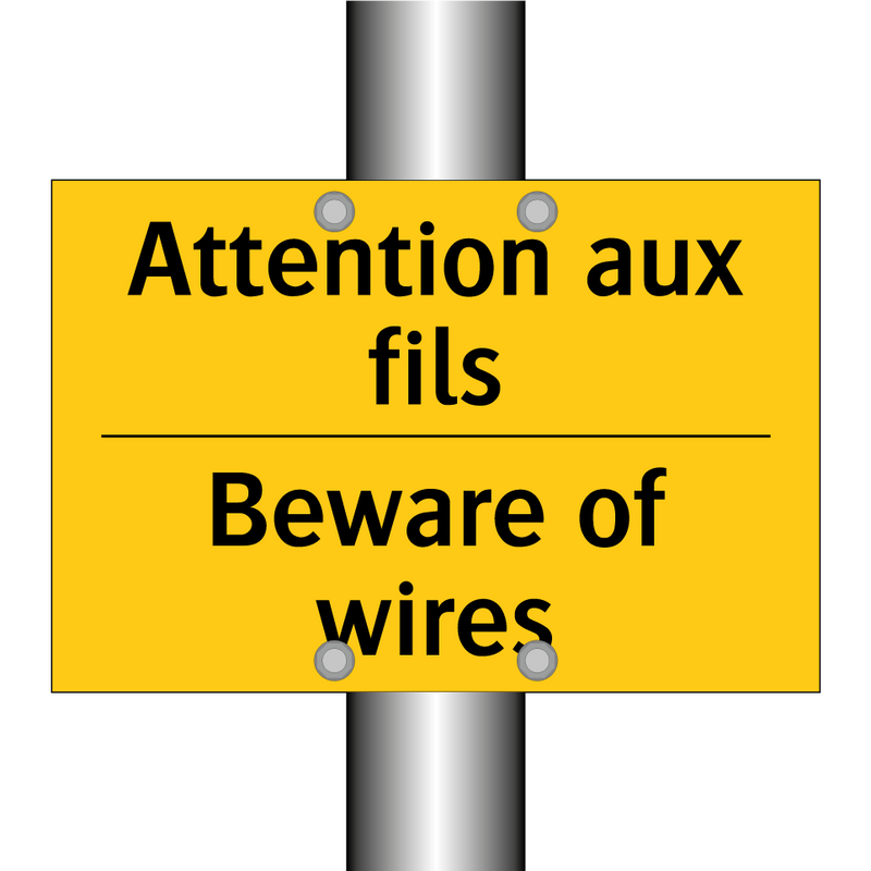 Attention aux fils - Beware of wires