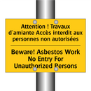 Attention ! Travaux d'amiante  /.../ - Beware! Asbestos Work No Entry  /.../