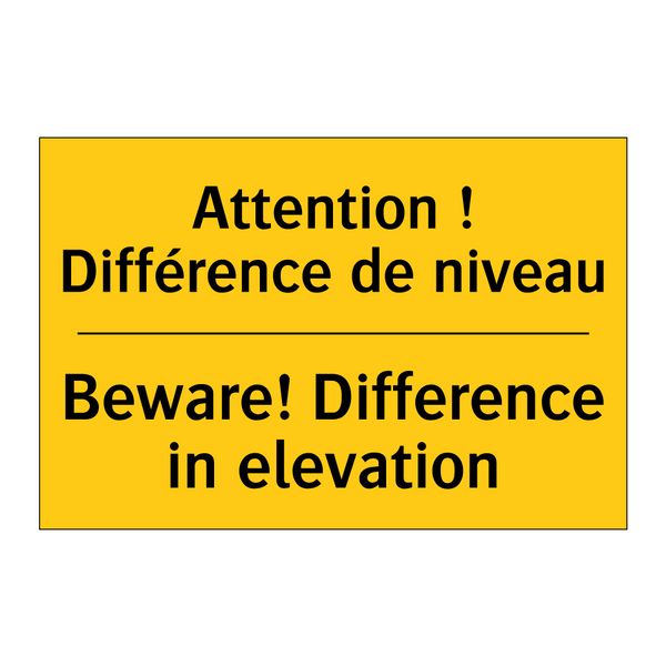 Attention ! Différence de niveau /.../ - Beware! Difference in elevation /.../