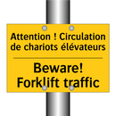 Attention ! Circulation de chariots  /.../ - Beware! Forklift traffic