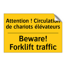 Attention ! Circulation de chariots  /.../ - Beware! Forklift traffic