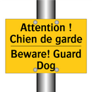 Attention ! Chien de garde - Beware! Guard Dog