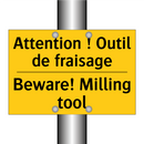 Attention ! Outil de fraisage - Beware! Milling tool