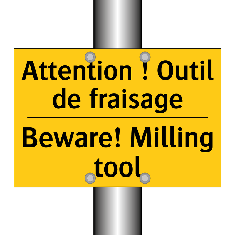 Attention ! Outil de fraisage - Beware! Milling tool