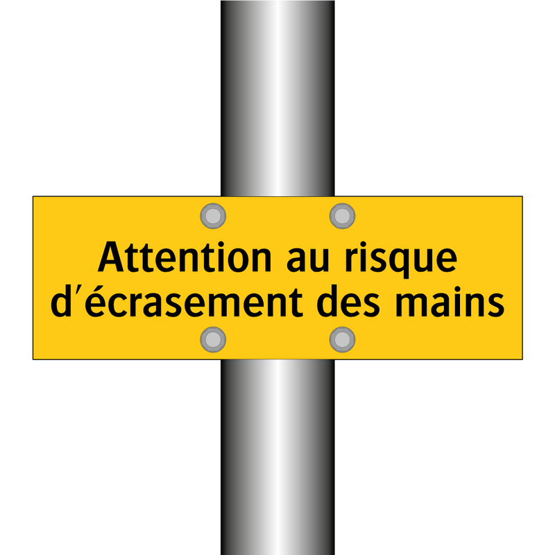 Attention au risque d'écrasement des mains