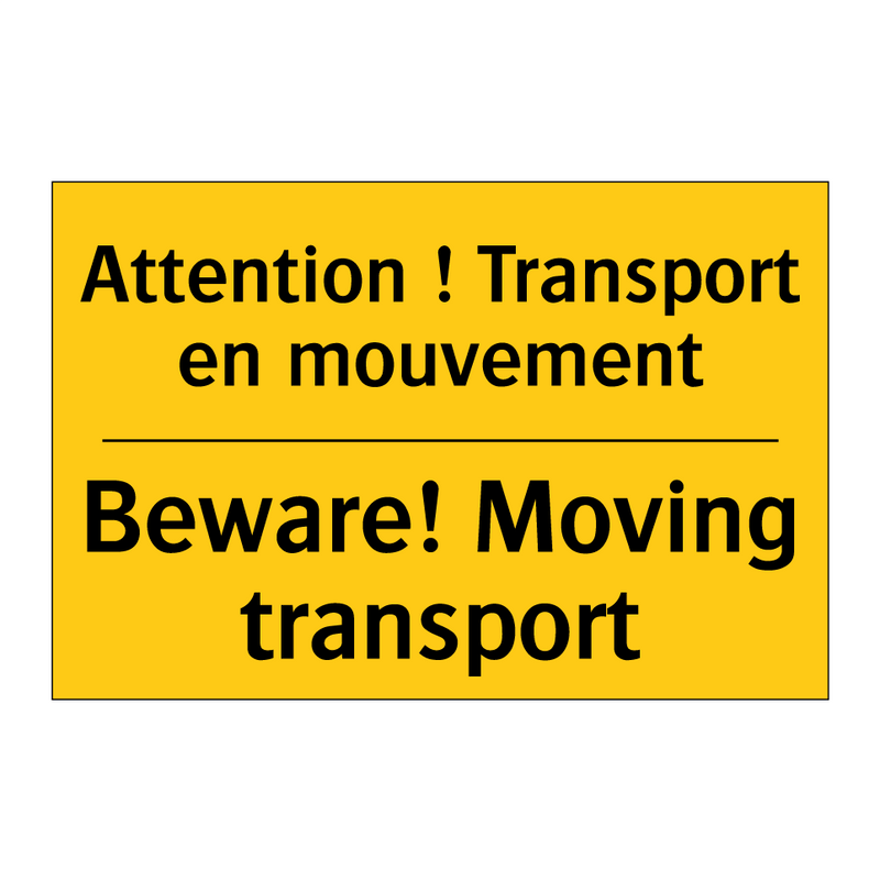 Attention ! Transport en mouvement /.../ - Beware! Moving transport