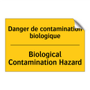Danger de contamination biologique /.../ - Biological Contamination Hazard /.../