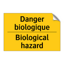 Danger biologique - Biological hazard