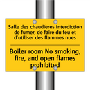 Salle des chaudières Interdiction  /.../ - Boiler room No smoking, fire,  /.../