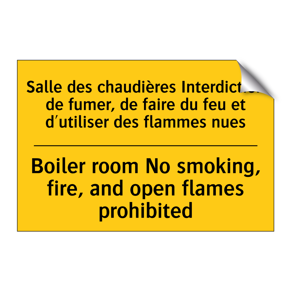 Salle des chaudières Interdiction  /.../ - Boiler room No smoking, fire,  /.../