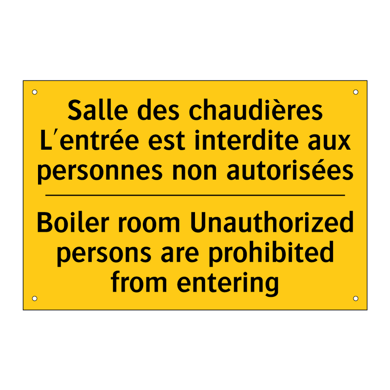 Salle des chaudières L'entrée  /.../ - Boiler room Unauthorized persons  /.../