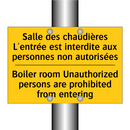 Salle des chaudières L'entrée  /.../ - Boiler room Unauthorized persons  /.../