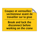 Coupez et verrouillez le sectionneur  /.../ - Break and lock the disconnect  /.../