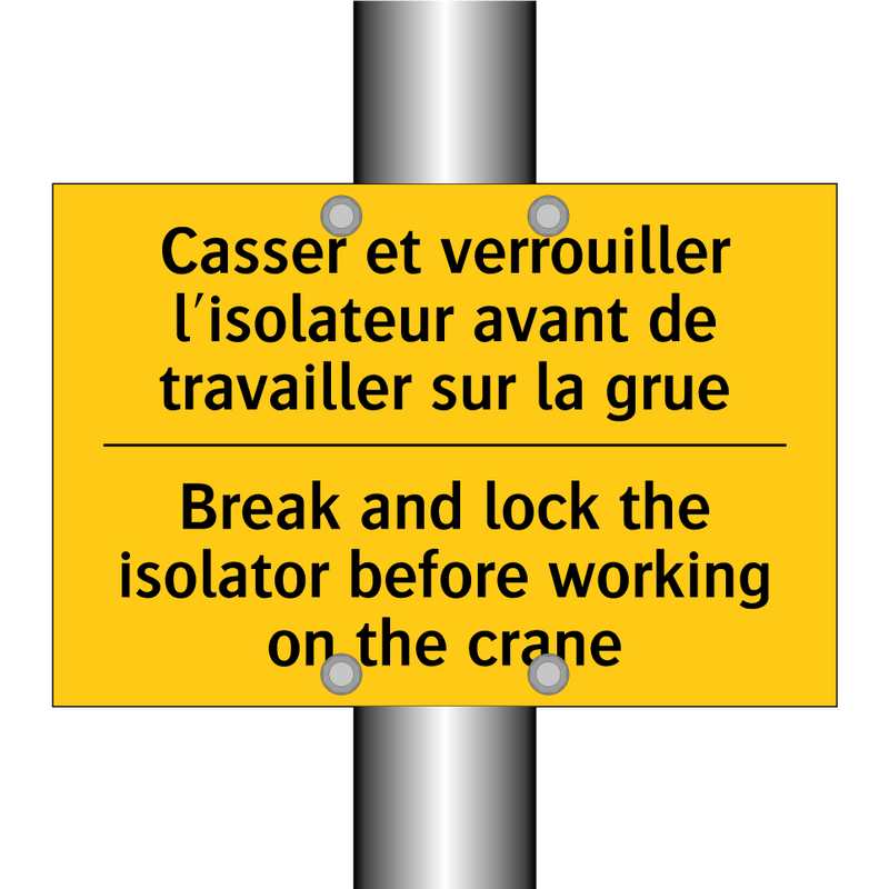 Casser et verrouiller l'isolateur  /.../ - Break and lock the isolator before  /.../